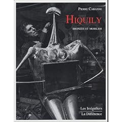 Hiquily, bronzes et mobilier