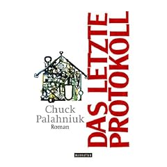 Das letzte Protokoll: Roman