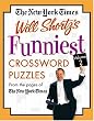 The New York Times Will Shortz's Funniest  Crossword Puzzles Volume 2: From the Pages of The New York Times