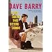 Dave Barry Is Not Taking This Sitting Down
