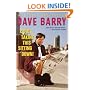 Dave Barry Is Not Taking This Sitting Down