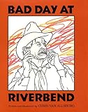 Bad Day at Riverbend