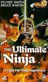 Ultimate Ninja [VHS]