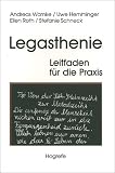 Produkt-Bild: Legasthenie. Leitfaden f&uuml;r die Praxis: Begriff, Erkl&auml;rung, Diagnose, Behandlung, Begutachtung