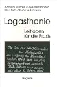 Legasthenie. Leitfaden f�r die Praxis