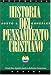 Image of Historia Del Pensamiento Cristiano: Tomos 1, 2 Y 3