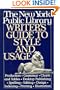 New York Public Library Writer's Guide to Style and Usage