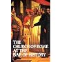 Church of Rome at the Bar of History