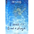 L'ann�e o� tout a chang�