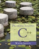 Problem Solving with C++ (7th Edition)