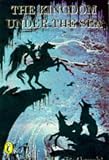 The Kingdom Under the Sea (Puffin Books)