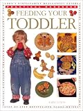 Food and Drink : Feeding Your Toddler (Practical Handbooks (Lorenz))