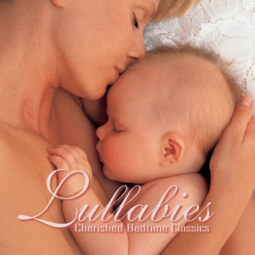 CD-Charts  Music : Lullabies: Cherished Bedtime Classics