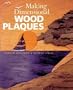 Making Dimensional Wood Plaques