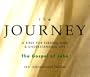 Journey, The -- The Gospel of John New International Version