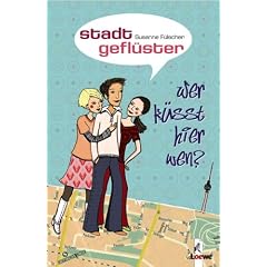 Stadtgefl�ster. Wer k�sst hier wen?