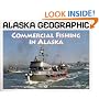 Commercial Fishing in Alaska (Alaska Geographic)