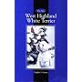 The New West Highland White Terrier (Dog Breed Books)