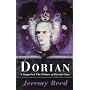 Dorian: A Sequel to the "Picture of Dorian Gray"