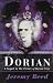 Dorian: A Sequel to the "Picture of Dorian Gray"