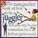 Book Juggler (Most Excellent Book of)