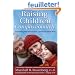 Raising Children Compassionately: Parenting The Nonviolent Communication Way