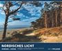 NORDISCHES LICHT 2013. Nordsee + Ostsee