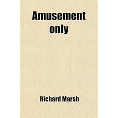 Amusement Only