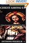 Christ Among Us: A Modern Presentation of the Catholic Faith for Adults (6th Edition)