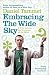Embracing the Wide Sky: A Tour Across the Horizons of the Mind: The Enormous Potential of Your Mind