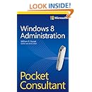 Windows 8 Administration Pocket Consultant