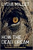 How the Dead Dream