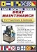 Boat Maintenance for Powerboats & Sailboats