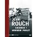 Jean Rouch - Cocorico ! Monsieur Poulet