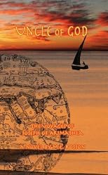 Uncle of God The Voyages of Joseph of Arimathea