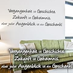 Wandkings Wandtattoo "Vergangenheit ist Geschichte, Zukunft ist Geheimnis, aber jeder Augenblick ist ein Geschenk!" 85 x 26 cm schwarz - erh�ltlich in 33 Farben