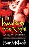 Watchers in the Night