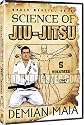 The Science of Jiu-Jitsu Starring World Champion Demian Maia: 6 Volume Brazilian Jiu-Jitsu DVD Series With over 116 Grappling Techniques