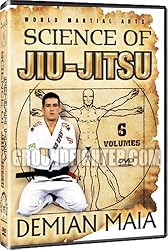 The Science of Jiu-Jitsu Starring World Champion Demian Maia: 6 Volume Brazilian Jiu-Jitsu DVD Series With over 116 Grappling Techniques