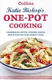 One-pot cooking : casseroles, soups, curries, bakes and other no-fuss family food