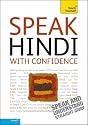 Teach Yourself Speak Hindi with Confidence (Teach Yourself Conversations)