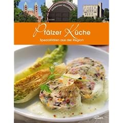 Pf�lzer K�che: Spezialit�ten aus der Region