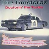 Timelords - Doctor In The Tardis - [7"]