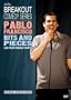 Pablo Francisco - Bits And Pieces: Live From Orange County
