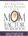 Book Mom Factor Workbook, The