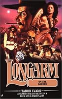Longarm #280: Longarm on the Border (Longarm)