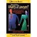 Should You Marry a Lawyer?: A Couple's Guide to Balancing Work, Love & Ambition