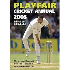Playfair Cricket Annual 2005