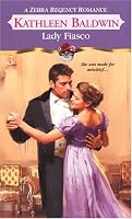 Lady Fiasco (Zebra Regency Romance)