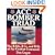 ACC Bomber Triad: The B-52s, B-1s, and B-2s of Air Combat Command (Schiffer Military History)